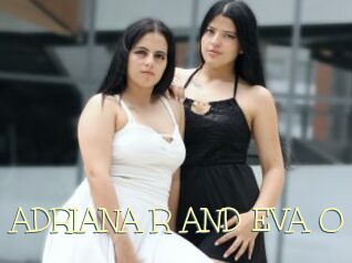 ADRIANA_R_AND_EVA_O