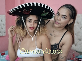 Camiandluna