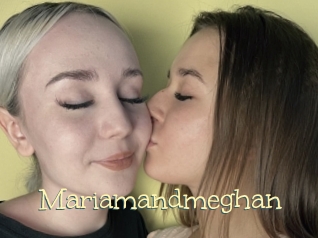 Mariamandmeghan